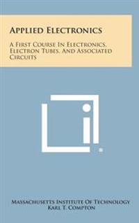 Kirjan kansi "Applied Electronics: A First Course in Electronics, Electron Tubes, and Associated Circuits"