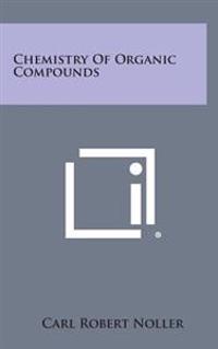 Chemistry of Organic Compounds
