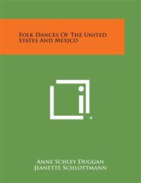 Folk Dances of the United States and Mexico