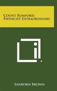Kirjan kansi "Count Rumford, Physicist Extraordinary"