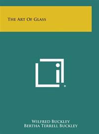 The Art of Glass