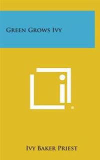 Bokomslag for "Green Grows Ivy"