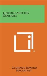 Bokomslag for "Lincoln and His Generals"