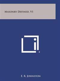 Bokomslag for "Masonry Defined, V1"
