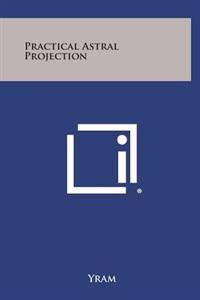 Bokomslag for "Practical Astral Projection"
