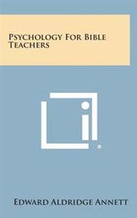 Bokomslag for "Psychology for Bible Teachers"