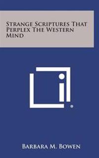Bokomslag for "Strange Scriptures That Perplex the Western Mind"