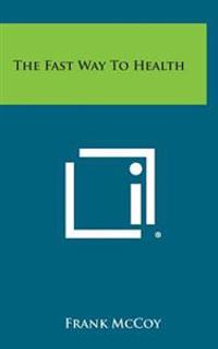 Bokomslag for "The Fast Way to Health"