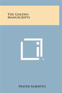 Bokomslag for "The Golden Manuscripts"