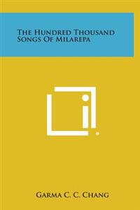 Bokomslag för "The Hundred Thousand Songs of Milarepa"