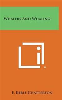 Bokomslag for "Whalers and Whaling"
