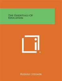The Essentials of Education