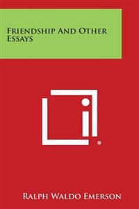 Bokomslag for "Friendship and Other Essays"