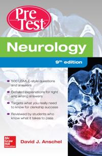 Neurology PreTest Self-Assessment And Review, Ninth Edition