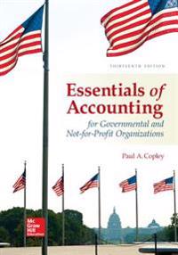 Essentials of Accounting for Governmental and Not-for-Profit Organizations