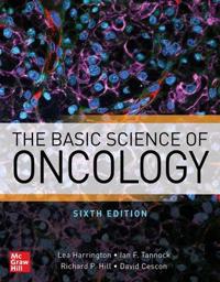 The Basic Science of Oncology, Sixth Edition