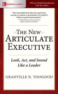 Bokomslag för "The New Articulate Executive: Look, Act and Sound Like a Leader"