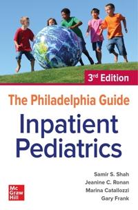 The Philadelphia Guide: Inpatient Pediatrics