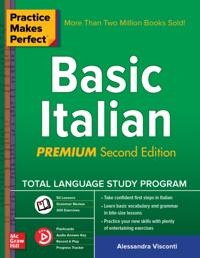 Practice Makes Perfect: Basic Italian, Second Edition