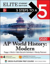 5 Steps to a 5 AP World History 2020