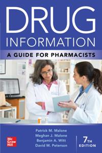 Drug Information: A Guide for Pharmacists, Seventh Edition