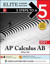 5 Steps to a 5 Ap Calculus Ab 2021