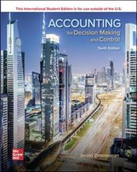 Accounting for Decision Making and Control ISE