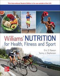 Williams' Nutrition for Health, Fitness and Sport: 2026 Release ISE