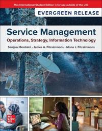 Service Management: Operations, Strategy, Information Technology: 2026 Release ISE