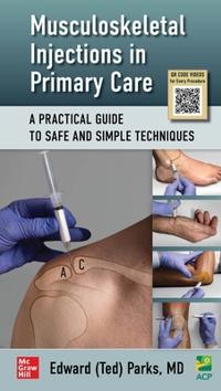 Musculoskeletal Injections in Primary Care: A Practical Guide to Safe and Simple Techniques