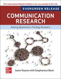 Communication Research: Asking Questions, Finding Answers: 2026 Release ISE