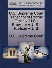 U.S. Supreme Court Transcript of Record Olson V. U S