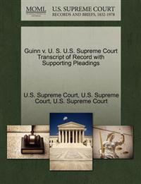 Guinn V. U. S. U.S. Supreme Court Transcript of Record with Supporting Pleadings