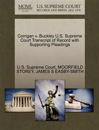 Corrigan V. Buckley U.S. Supreme Court Transcript of Record with Supporting Pleadings