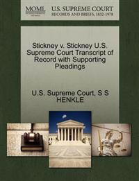 Stickney V. Stickney U.S. Supreme Court Transcript of Record with Supporting Pleadings