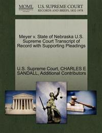 Meyer V. State of Nebraska U.S. Supreme Court Transcript of Record with Supporting Pleadings