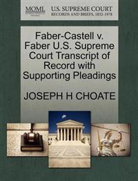 Bokomslag för Faber-Castell V. Faber U.S. Supreme Court Transcript of Record with Supporting Pleadings