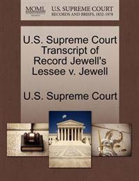 U.S. Supreme Court Transcript of Record Jewell's Lessee V. Jewell