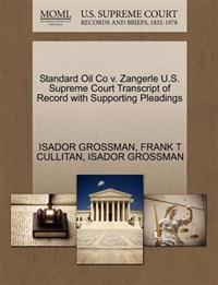 Standard Oil Co V. Zangerle U.S. Supreme Court Transcript of Record with Supporting Pleadings