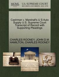 Cashman V. Marshall's U S Auto Supply U.S. Supreme Court Transcript of Record with Supporting Pleadings