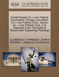 Exhibit Supply Co V. Ace Patents Corporation