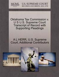 Oklahoma Tax Commission V. U S U.S. Supreme Court Transcript of Record with Supporting Pleadings