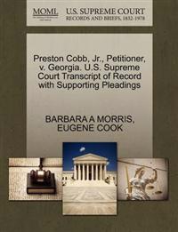 Preston Cobb, Jr., Petitioner, V. Georgia. U.S. Supreme Court Transcript of Record with Supporting Pleadings