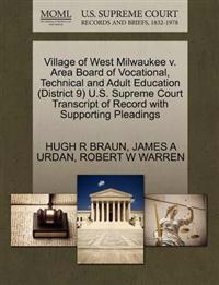 Village of West Milwaukee V. Area Board of Vocational, Technical and Adult Education (District 9) U.S. Supreme Court Transcript of Record with Supporting Pleadings