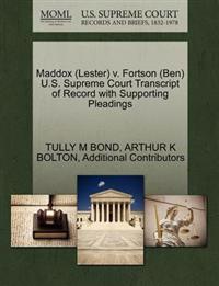 Maddox (Lester) V. Fortson (Ben) U.S. Supreme Court Transcript of Record with Supporting Pleadings