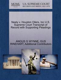 Neely V. Houston Oilers, Inc U.S. Supreme Court Transcript of Record with Supporting Pleadings