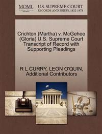 Crichton (Martha) V. McGehee (Gloria) U.S. Supreme Court Transcript of Record with Supporting Pleadings