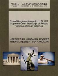 Ricord (Auguste Joseph) V. U.S. U.S. Supreme Court Transcript of Record with Supporting Pleadings