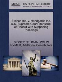 Ethicon Inc. V. Handgards Inc. U.S. Supreme Court Transcript of Record with Supporting Pleadings