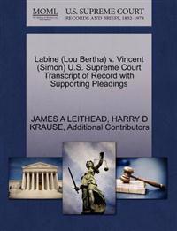 Labine (Lou Bertha) V. Vincent (Simon) U.S. Supreme Court Transcript of Record with Supporting Pleadings